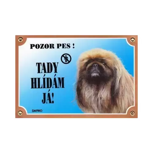 Barevná cedulka Pozor pes, Pekinéz